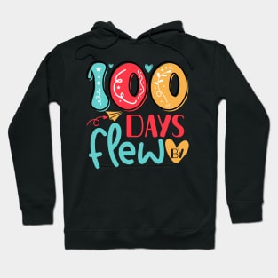 100 Days Flew By 100 Days of School Gift for Teachers Kids Hoodie